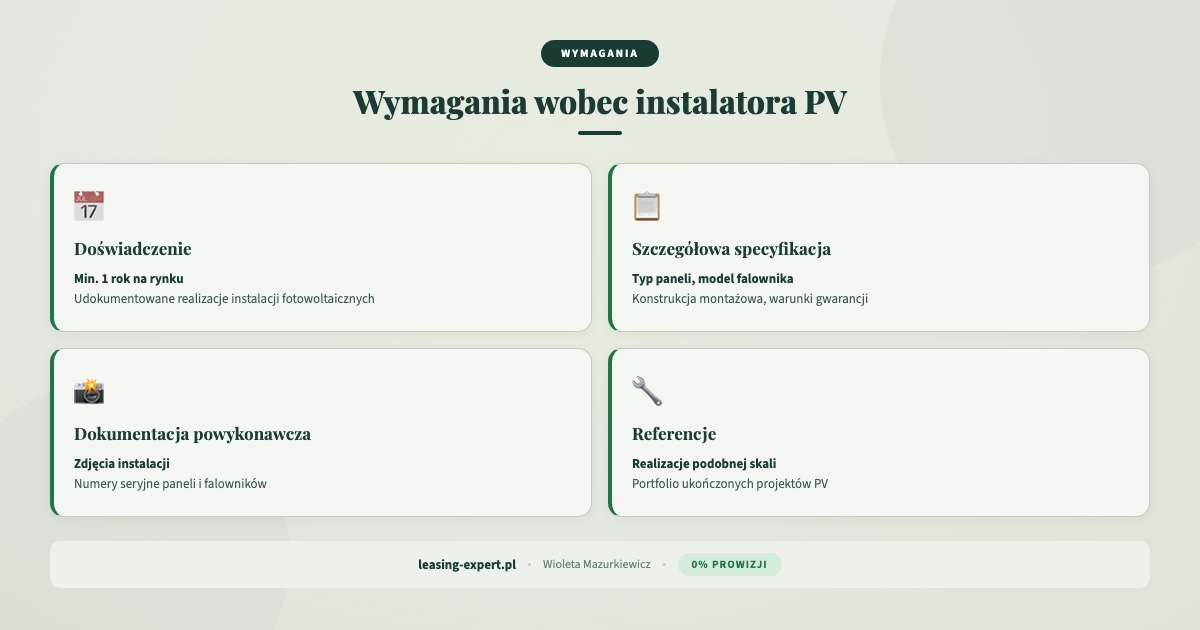 Wymagania wobec instalatora fotowoltaiki - leasing fotowoltaiki dla firm